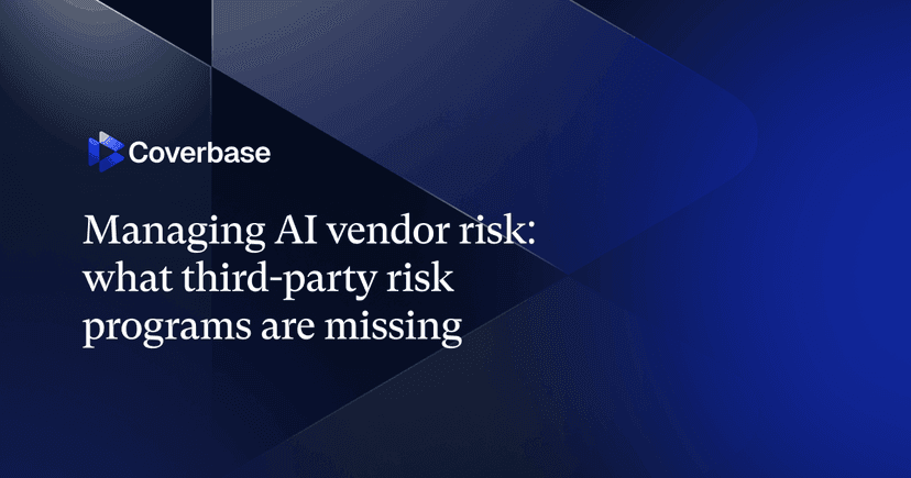 Coverbase webinar title card: Managing AI vendor risk, what third-party risk programs are missing